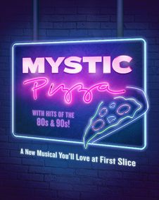 Mystic Pizza show poster
