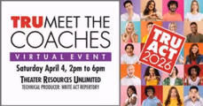 Theater Resources Unlimited Announces TRU Meet the Coaches Kickoff to TRU’s Audition Conference, a month of actor-focused workshops and events in Off-Broadway