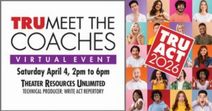 Theater Resources Unlimited Announces TRU Meet the Coaches Kickoff to TRU’s Audition Conference, a month of actor-focused workshops and events