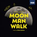 MOON MAN WALK in Boston