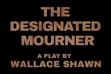 THE DESIGNATED MOURNER show poster