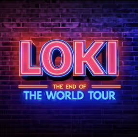 Loki: End of the World Tour show poster