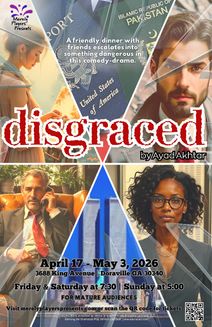 Disgraced by Ayad Akhtar