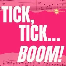 Midnight Sun Theatre's Tick, Tick...Boom!