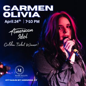 Carmen Olivia, American Idol Golden Ticket Winner, Live at Marcello's in Monroe, CT show poster