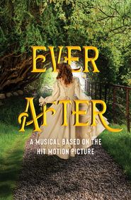 Ever After show poster