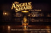 THE ANGELS' SHARE in Concert: A New Original Musical by the BREITHAUPT BROTHERS