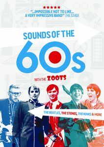 Sounds of the 60s with The Zoots at Mowlem Swanage Mon 17th August