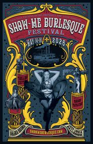 The 15th Annual Show Me Burlesque Festival show poster