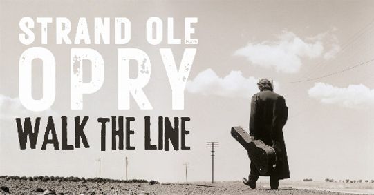 Strand Ole Opry: Walk The Line show poster