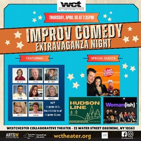 Westchester Collaborative Theater (WCT) Presents an Improv  Comedy Extravaganza Night show poster