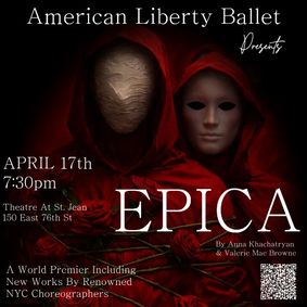 EPICA: A World Premier Featuring New Works by Renowned NYC Choreographers show poster