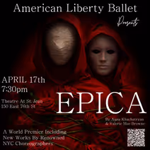 EPICA: A World Premier Featuring New Works by Renowned NYC Choreographers