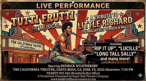Tutti Frutti: The Musical - A Tribute to Little Richard (Concert Show) show poster