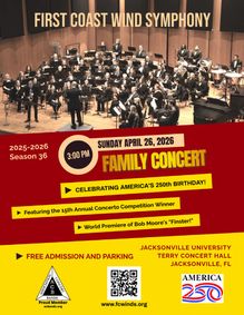 First Coast Wind Symphony Presents: SALUTE TO AMERICA 250 show poster