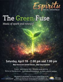 Espiritu Vocal Ensemble: The Green Fuse show poster