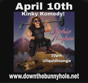 Kinky Comedy At Liquid Laughs Underground show poster
