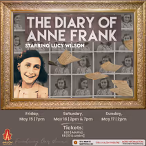 Avalon Productions Presents… The Diary of Anne Frank