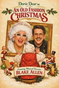The Doris Dear Christmas Special: An Old Fashioned Christmas show poster