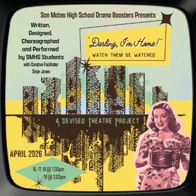 Darling, I'm Home! -- A Devised Theater Project show poster