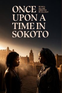 Once Upon A Time In Sokoto