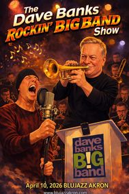 Dave Banks ROCKIN' Big Band Show show poster