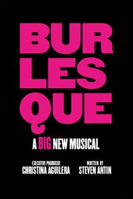 Burlesque: The Musical show poster