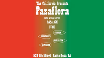 Pasaflora - with Basalisk and Tithe