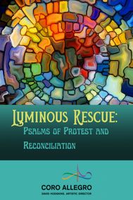 Luminous Rescue: Psalms of Protest and Reconciliation show poster