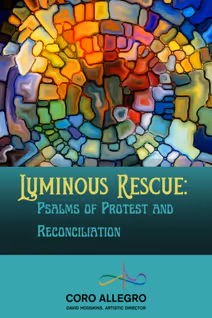 Luminous Rescue: Psalms of Protest and Reconciliation