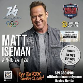 Comedian Matt Iseman Live In Naples, Florida! show poster