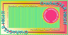 Character Night in Off-Off-Broadway