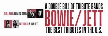 BOWIE/JETT TRIBUTE BANDS – Double Bill Show, Sat May 9, 7:30pm in New Hampshire