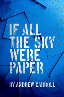 If All the Sky Were Paper