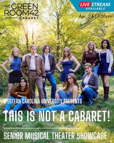 This is Not A Cabaret Western Carolina University Showcase show poster