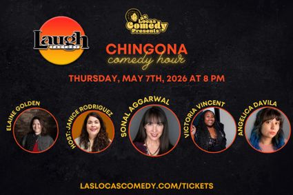 Las Locas Comedy Presents: Chingona Comedy Hour - May 20265 show poster
