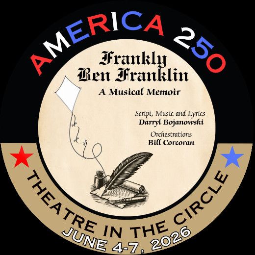 Frankly Ben Franklin: A Musical Memoir