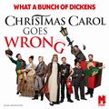 Christmas Carol Goes Wrong in Los Angeles