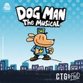 Dog Man: The Musical in Los Angeles