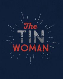 ACAT PRESENTS: The Tin Woman, by Sean Grennan