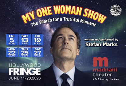 MY ONE WOMAN SHOW (The Search for a Truthful Moment) show poster