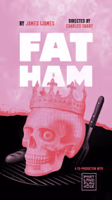 Fat Ham show poster