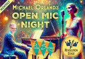 OPEN MIC WITH MICHAEL ORLAND in Palm Springs