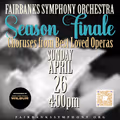 FSO Season Finale - OPERA'S BEST LOVED CHORUSES On April 26, 2026 in Anchorage