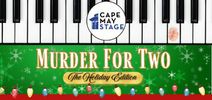 Murder for Two: The Holiday Edition
