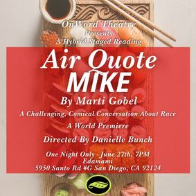 OnWord Theatre Presents Air Quote Mike show poster