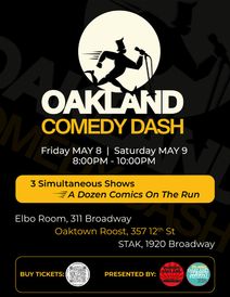 Oakland Comedy Dash (OCD) at Oaktown Roost - Fri May 8 2026