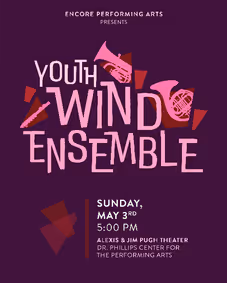 Encore Youth Wind Ensemble show poster