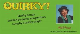 Ruth Fuerst — Quirky (Quirky songs written by quirky songwriters sung by a quirky singer) in Chicago