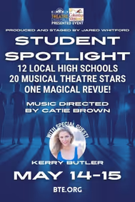 Student Spotlight, a BTE/CMVB Presented Event show poster